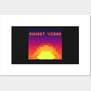 Sunset vibes - good vibes at sunset Posters and Art